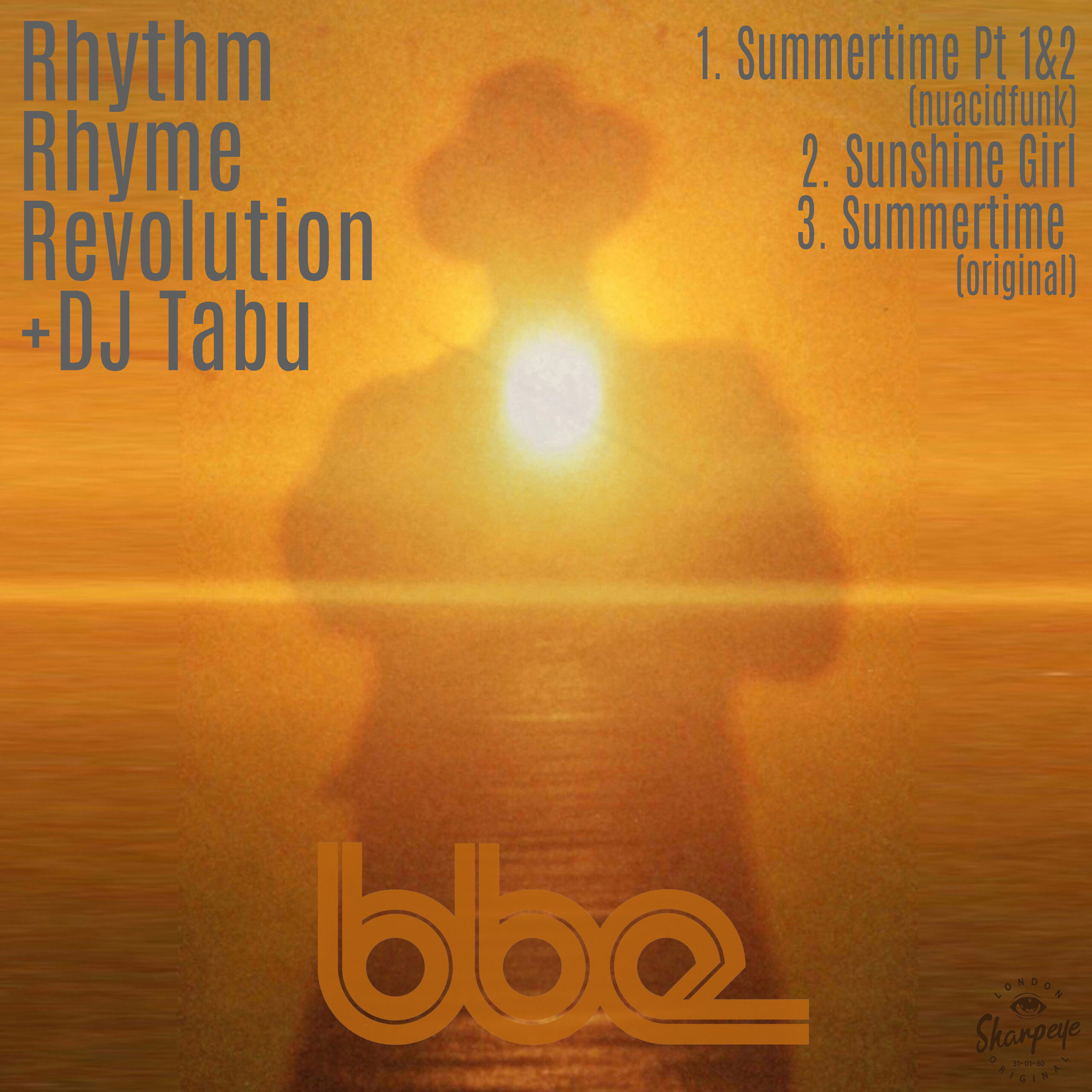Rhythm Rhyme Revolution - Summertime / Sunshine Girl - BBE Music ...