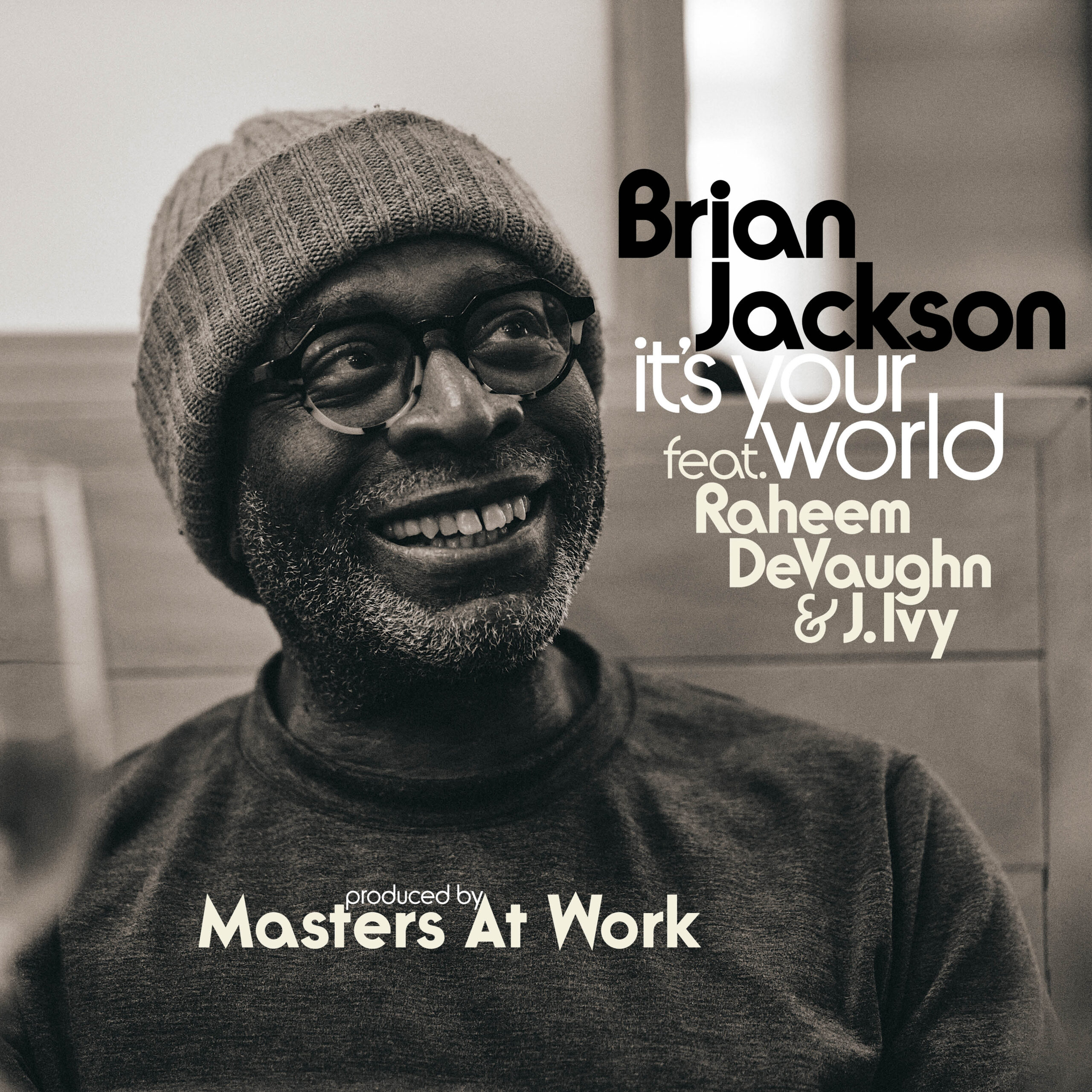 Brian Jackson, Masters At Work - The Revolution Will Not Be